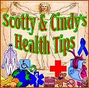 Scotty & Cindy's Health Tips